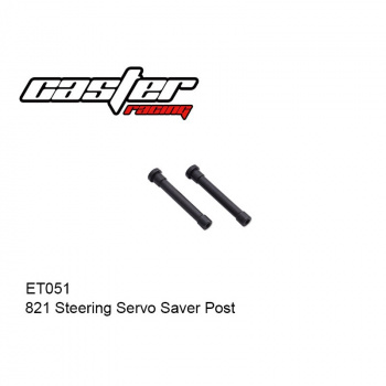 ET051 821 Steering Servo Saver Post