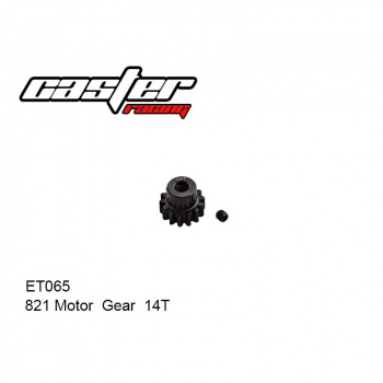 ET065 821 Motor Gear 14T