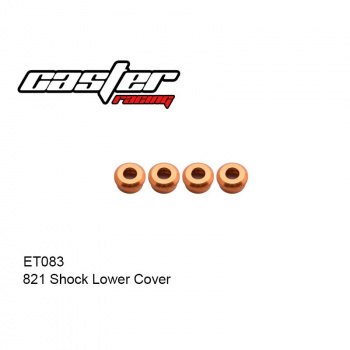 ET083 821 Shock Lower Cover